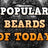 POPULAR BEARDS OF TODAY